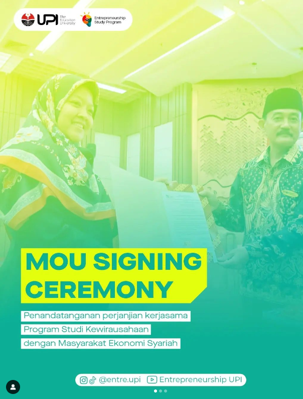 Penandatanganan Perjanjian Kerjasama Program Studi S1 Kewirausahaan Kampus UPI Tasikmalaya dengan Masyarakat Ekonomi Syariah Penandatanganan Perjanjian Kerjasama Program Studi S1 Kewirausahaan Kampus UPI Tasikmalaya dengan Masyarakat Ekonomi Syariah