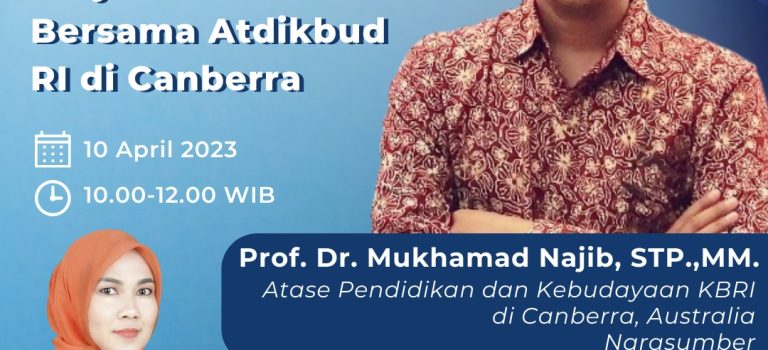 Sharing Session Penjajakan Kerjasama Bersama Atikbud RI di Canberra Sharing Session Penjajakan Kerjasama Bersama Atikbud RI di Canberra