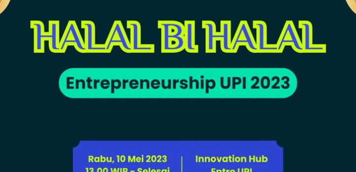 Halal Bihalal Program Studi S1 Kewirausahaan UPI Tahun 2023 Halal Bihalal Program Studi S1 Kewirausahaan UPI Tahun 2023
