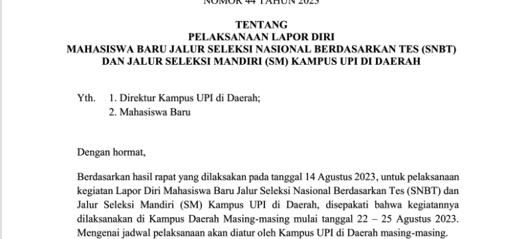 Surat Edaran tentang Pelaksanaan Lapor Diri Mahasiswa Baru Jalur Seleksi Nasional Berdasarkan Tes (SNBT) dan Jalur Seleksi Mandiri (SM) Kampus UPI di Daerah Surat Edaran tentang Pelaksanaan Lapor Diri Mahasiswa Baru Jalur Seleksi Nasional Berdasarkan Tes (SNBT) dan Jalur Seleksi Mandiri (SM) Kampus UPI di Daerah