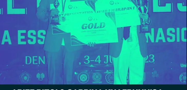 Mahasiswa Program Studi S1 Kewirausahaan meraih Penghargaan Gold Medal Essay, Best Presentation dan Juara Harapan 1 Essay