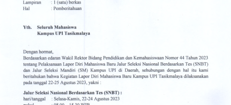 Pemberitahuan Pelaksanaan Kegiatan Lapor Diri Mahasiswa Baru Kampus UPI Tasikmalaya Pemberitahuan Pelaksanaan Kegiatan Lapor Diri Mahasiswa Baru Kampus UPI Tasikmalaya
