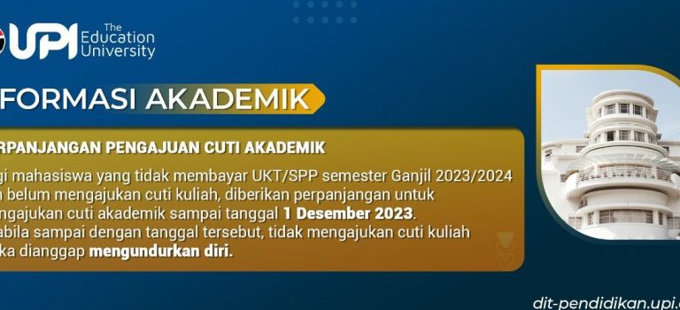Informasi Akademik : Perpanjangan Pengajuan Cuti Akademik Semester Ganjil Tahun Akademik 2023/2024 Informasi Akademik : Perpanjangan Pengajuan Cuti Akademik Semester Ganjil Tahun Akademik 2023/2024